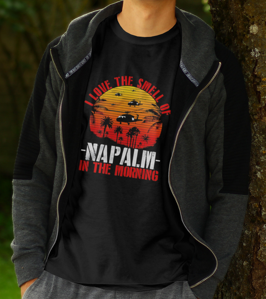 I Love The Smell Of Napalm In The Morning Vietnam War Helicopter Sunset Scene T-Shirt