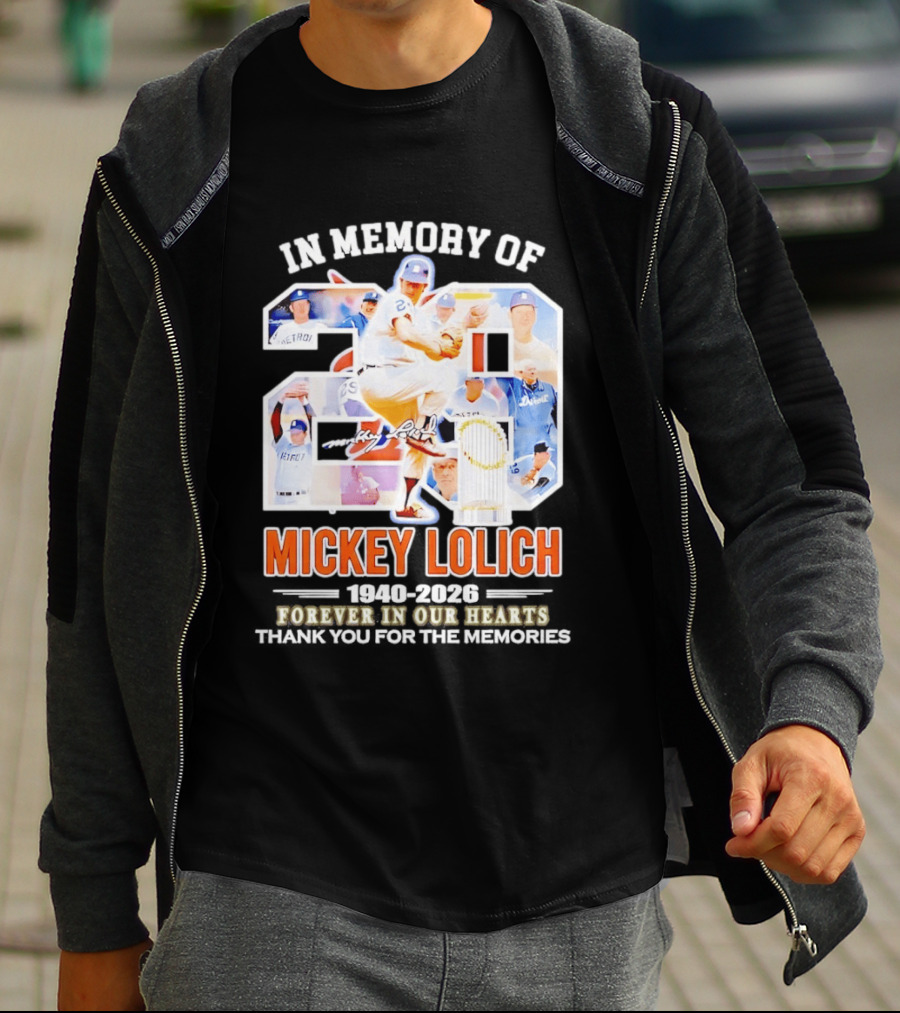 In Memory Of Mickey Lolich Detroit Tigers Forever In Our Hearts 1940 2026 T-Shirt