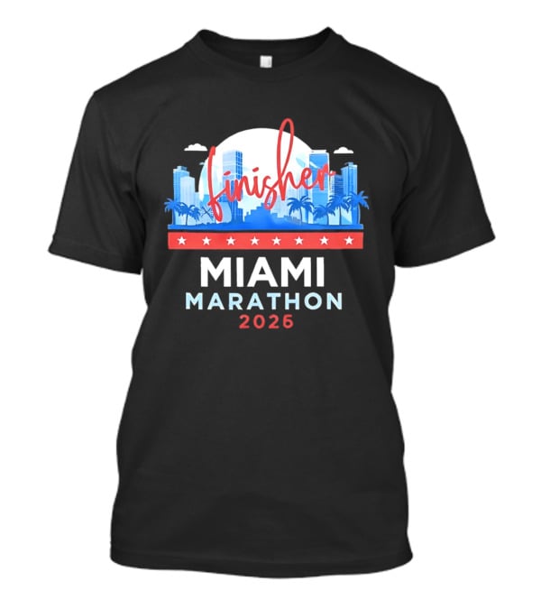 Finisher Miami Marathon 2026 City Skyline Florida T-Shirt