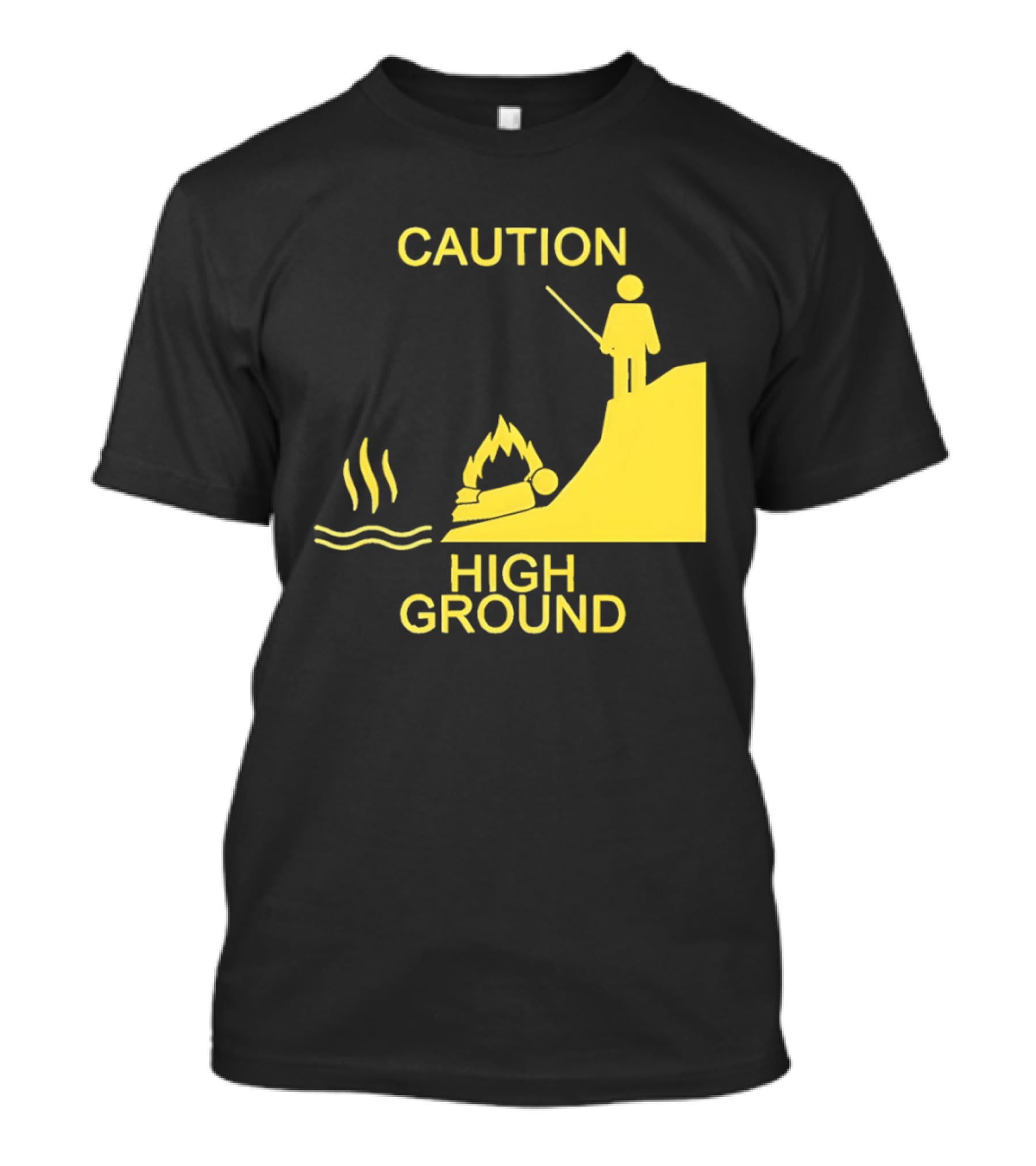 Caution High Ground Warning T-Shirt