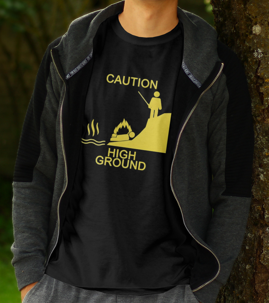 Caution High Ground Warning T-Shirt
