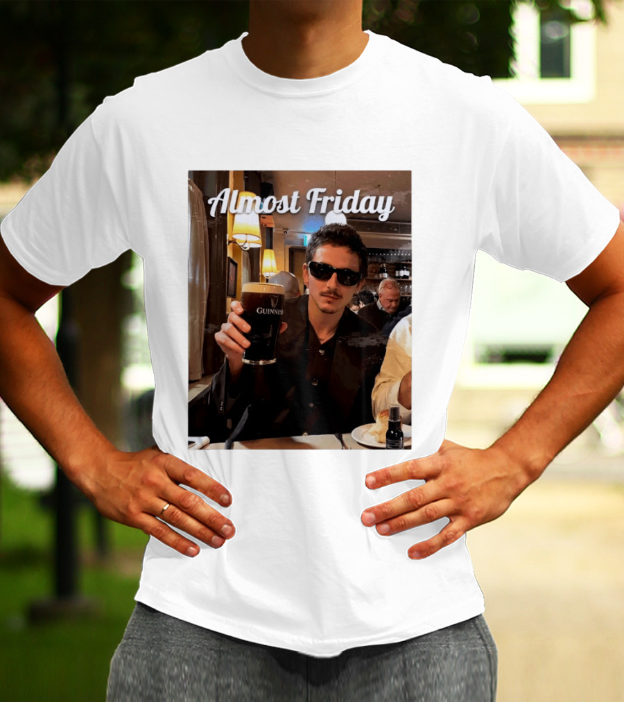 Almost Friday Timothee With Guinness Pint T-Shirt
