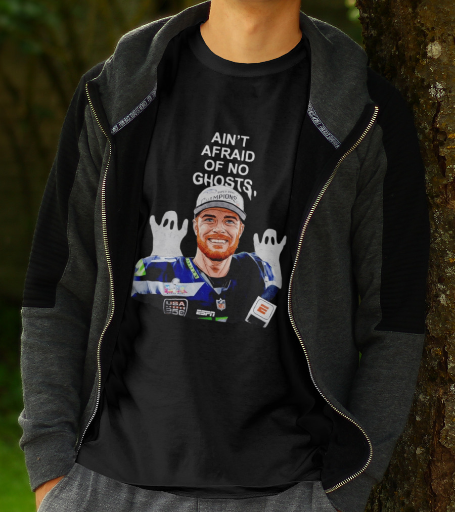 Ain't Afraid Of No Ghosts Seattle Super Bowl Champions ESPN NFL T-Shirt