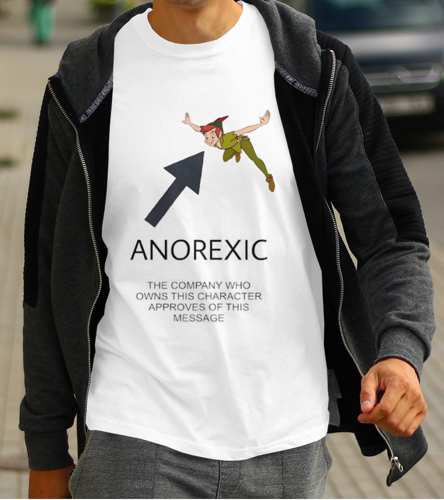 Peter Pan Anorexic Satire With Company Message Approval T-Shirt
