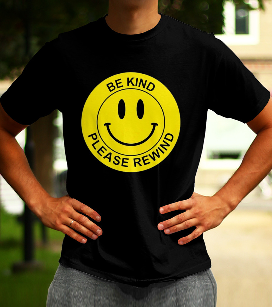 Be Kind Please Rewind Smiley Face Nostalgic Reminder T-Shirt