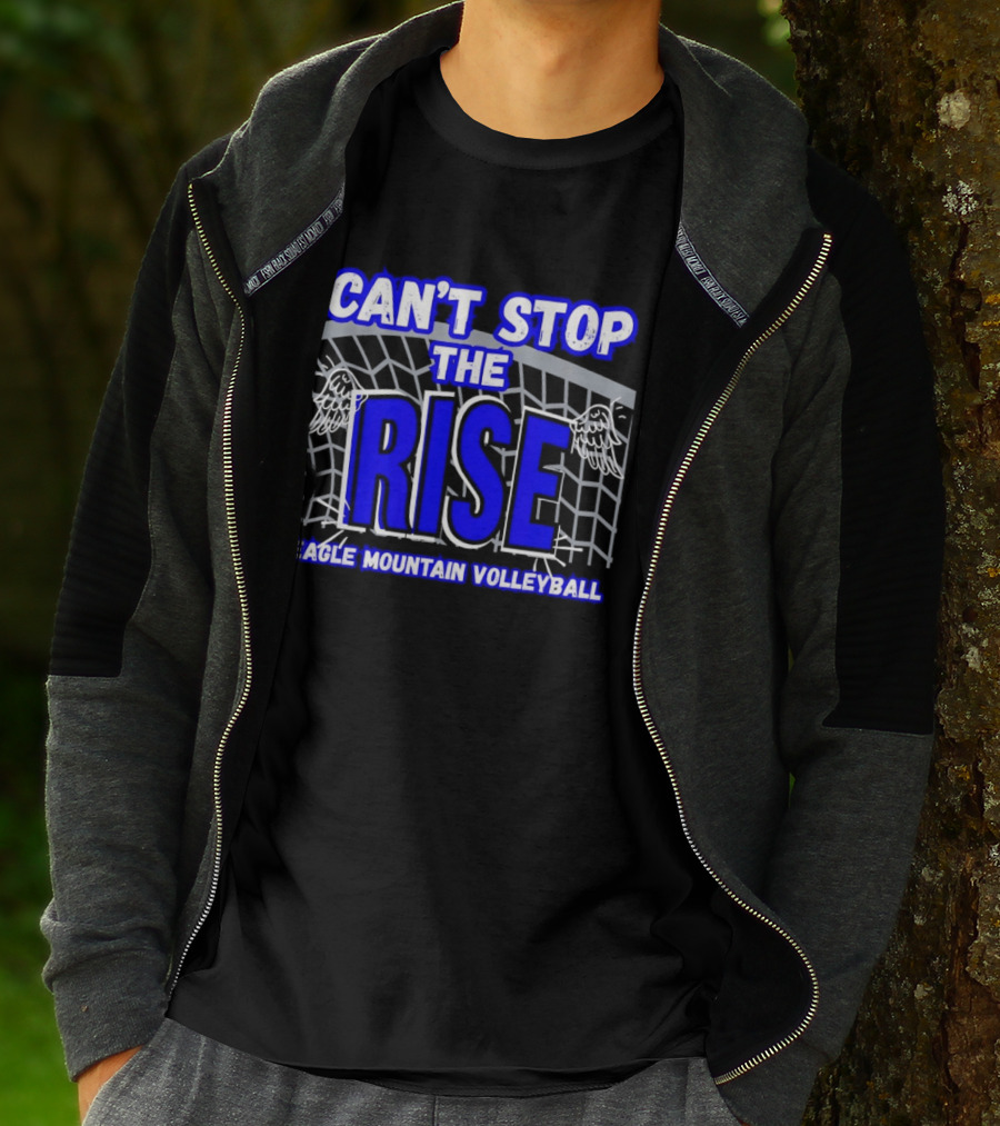 Can't Stop The Rise Eagle Mountain Volleyball Net Wings T-Shirt