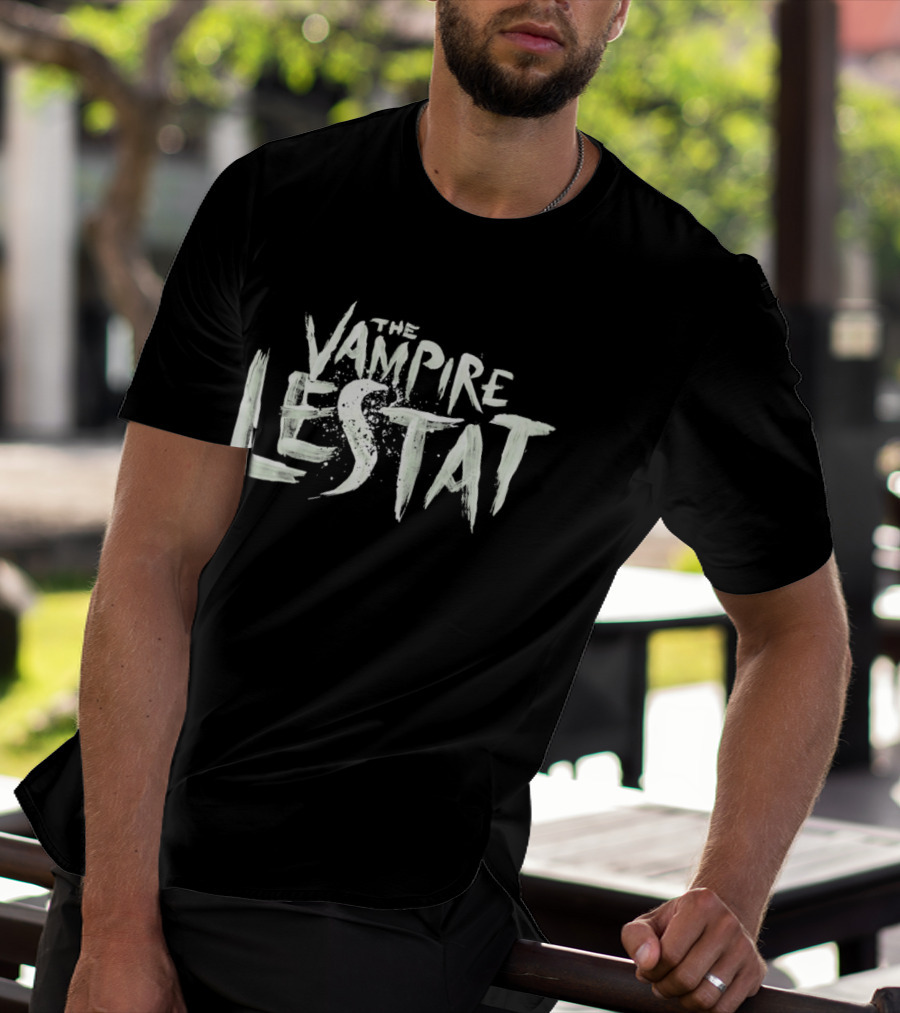 The Vampire Lestat Text Art With Distressed Brushstroke T-Shirt