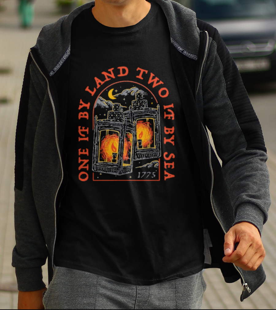 One If By Land Two If By Sea 1775 Lanterns Historic Symbolism T-Shirt