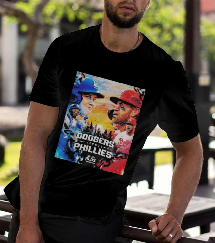 Los Angeles Dodgers Versus Philadelphia Phillies 2025 MLB NLDS Epic Showdown T-Shirt