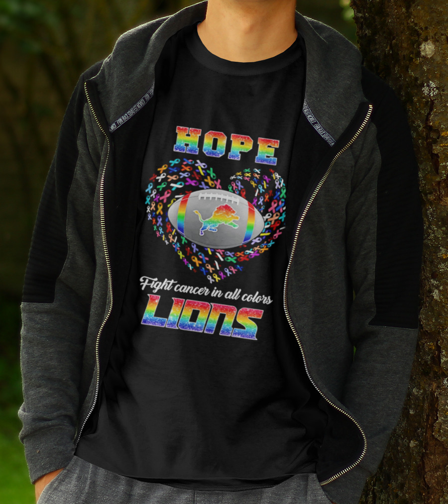 Hope Fight Cancer In All Colors Detroit Lions Rainbow T-Shirt