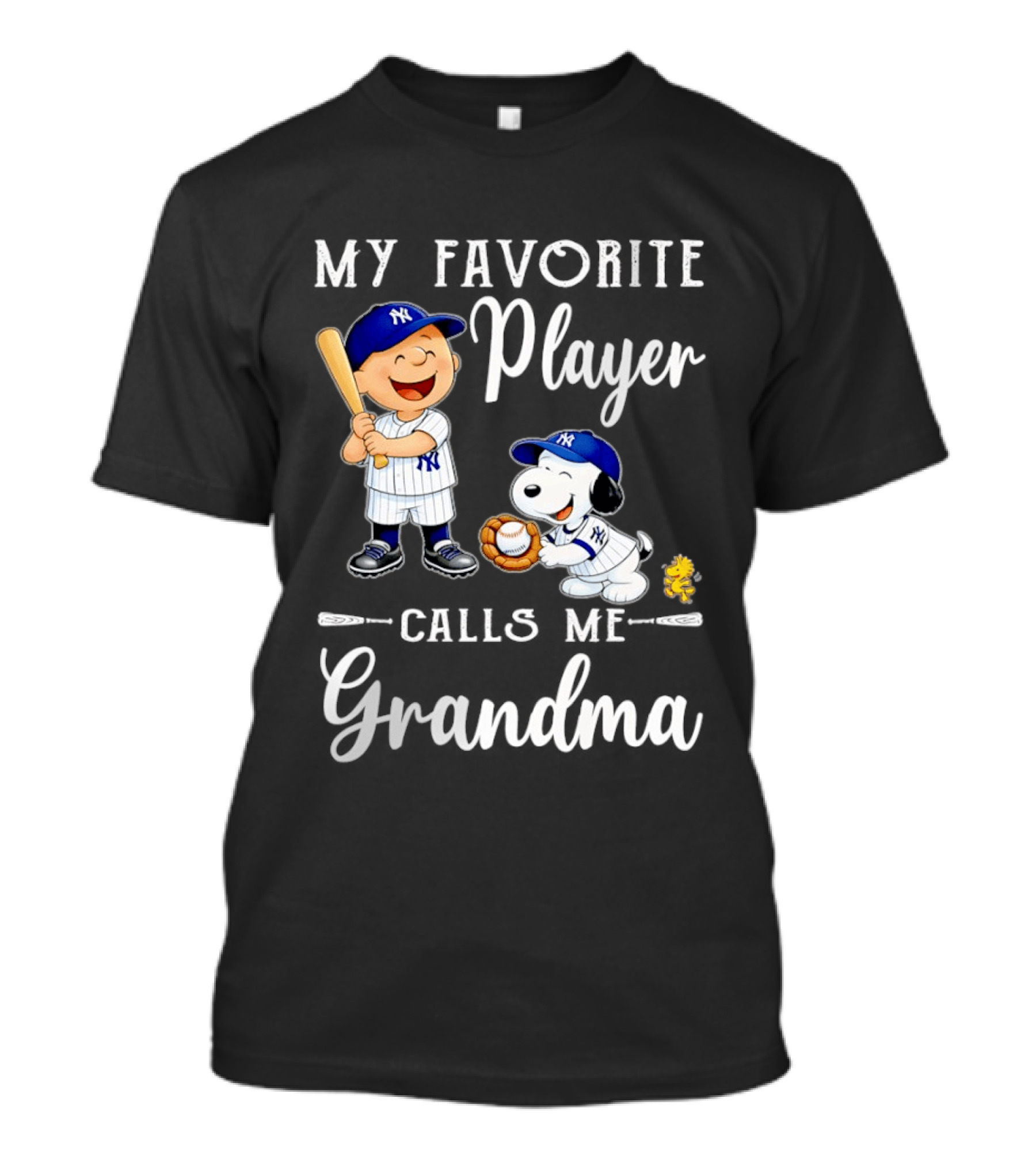 My Favorite Player Calls Me Grandma Charlie Brown Snoopy Yankees Baseball T-Shirt
