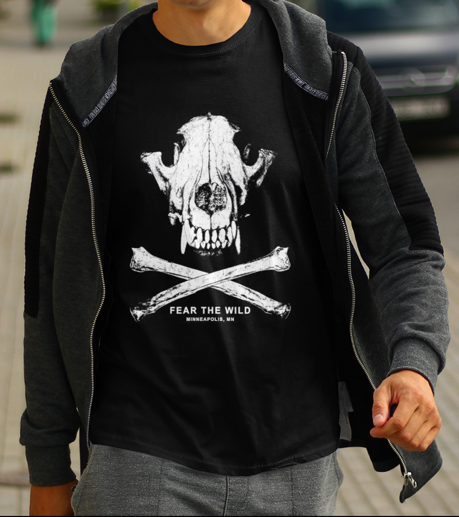 Fear The Wild Skull And Crossbones Minneapolis MN T-Shirt