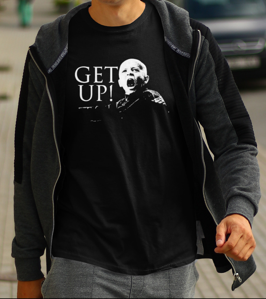 Get Up Clancy Motivational Yelling Expression T-Shirt