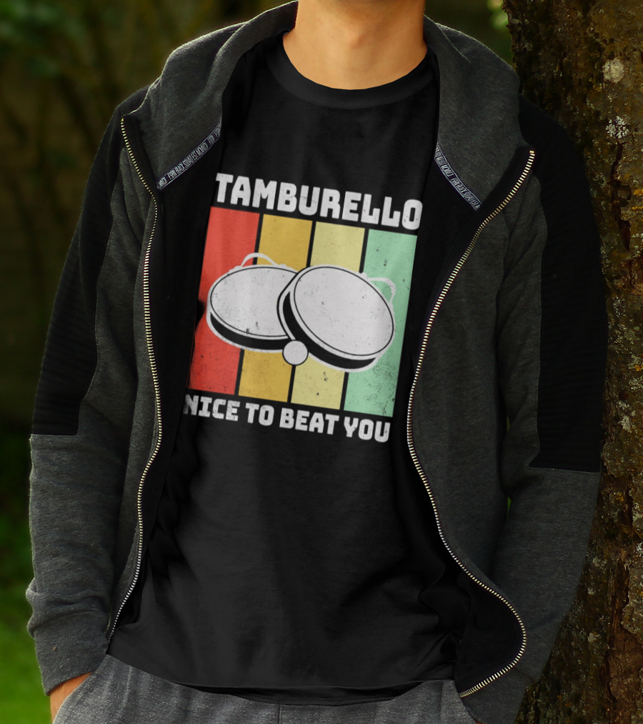 Tamburello Nice To Beat You Retro Percussion Instrument T-Shirt