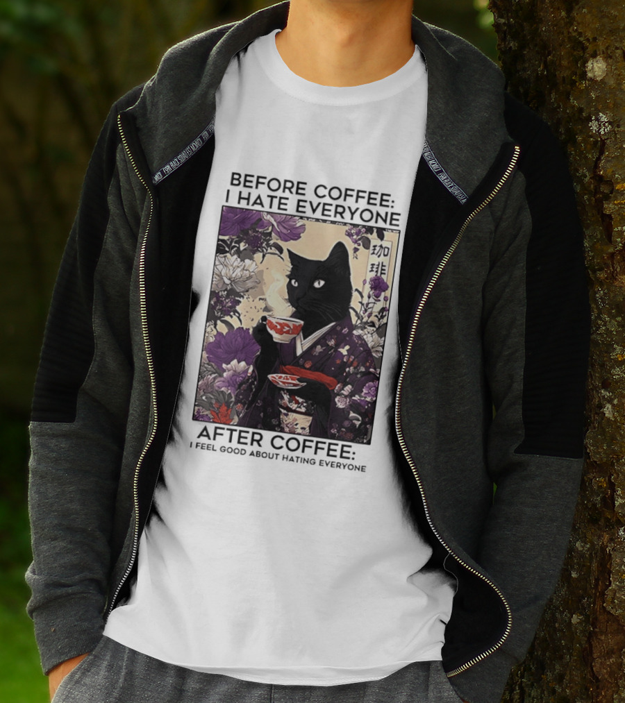 Before Coffee I Hate Everyone After Coffee Black Cat Japanese Kimono Tea Cup Flowers T-Shirt