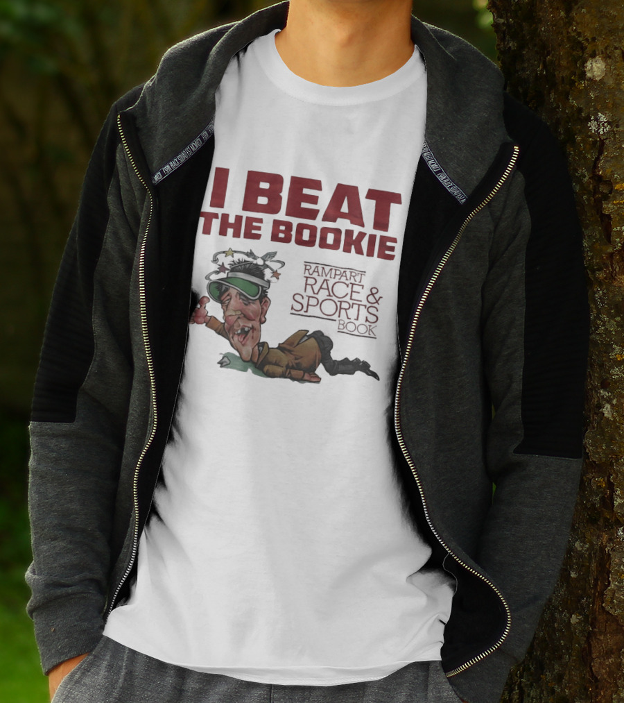 I Beat The Bookie Rampart Race And Sports Book Worn Out Gambler T-Shirt