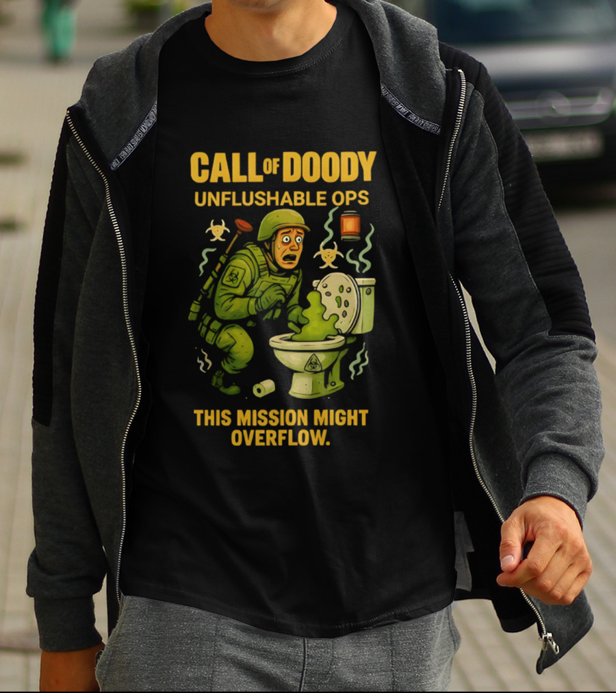 Call Of Doody Unflushable Ops This Mission Might Overflow T-Shirt