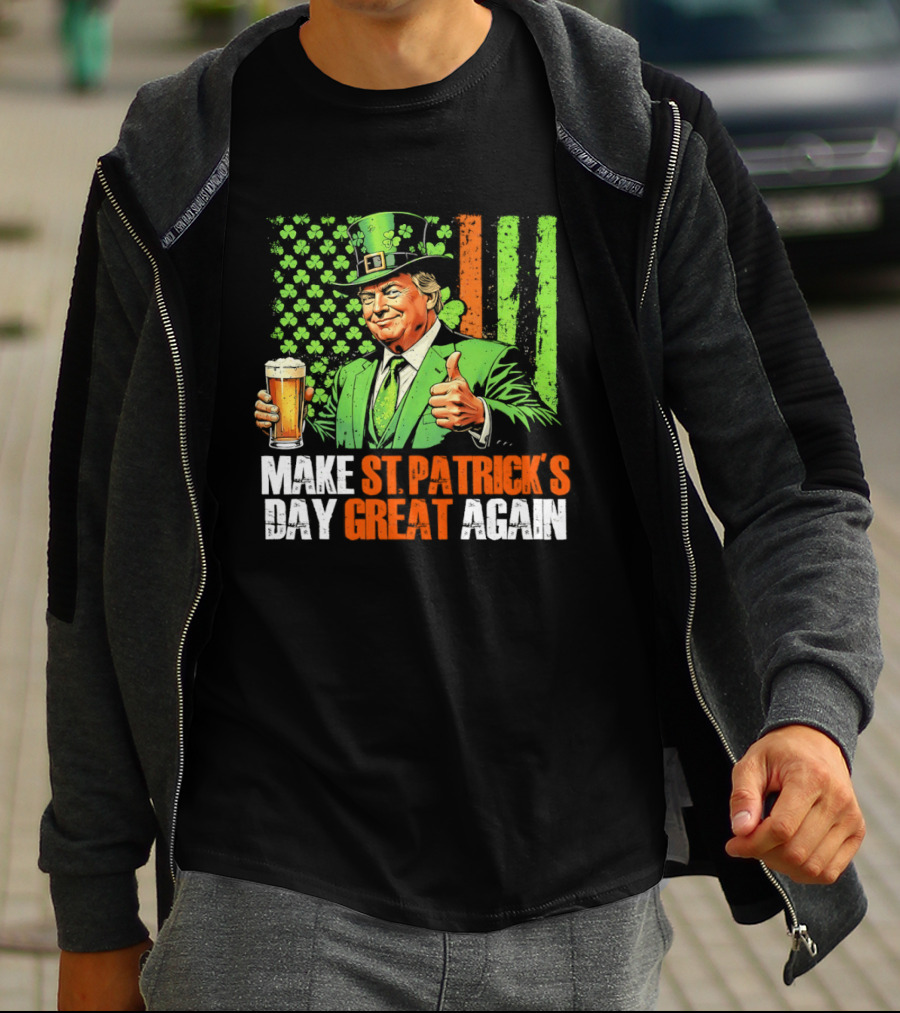 Make St Patrick's Day Great Again Beer Cheers With Trump T-Shirt