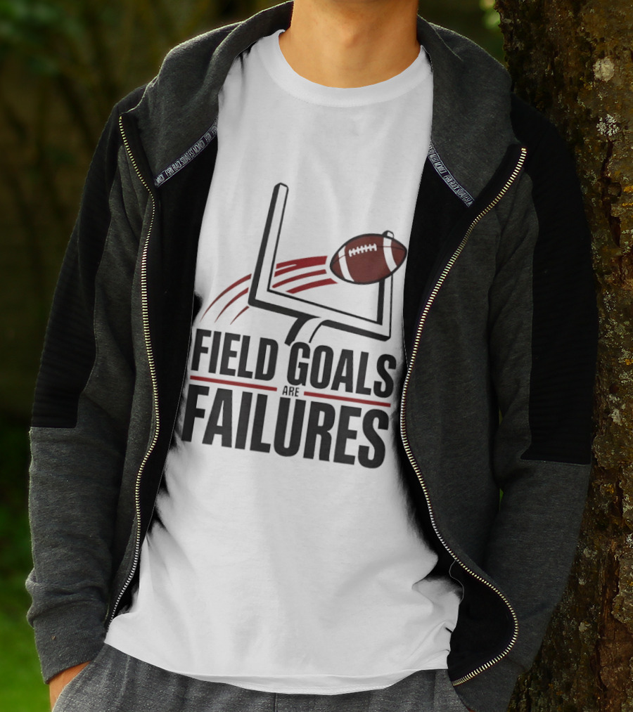 Field Goals Are Failures Football Uprights And Ball T-Shirt