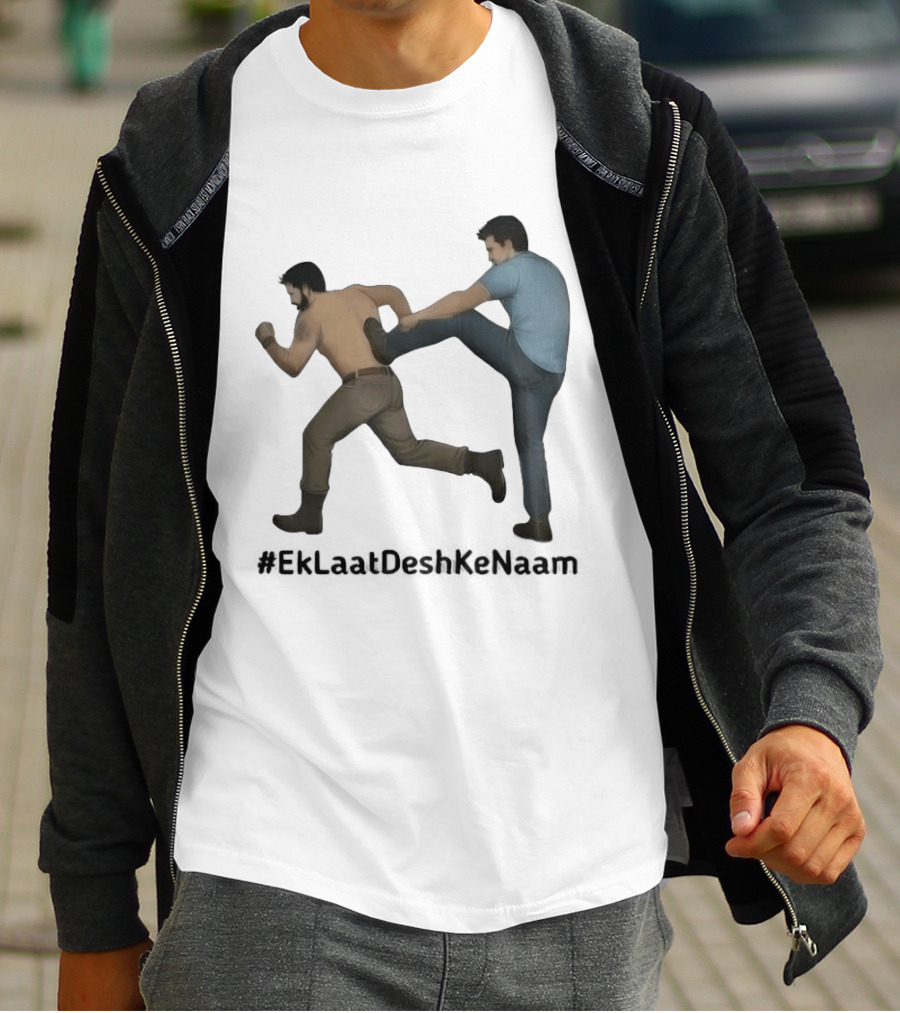 #EkLaatDeshKeNaam Man Kicking Another Man From Behind T-Shirt