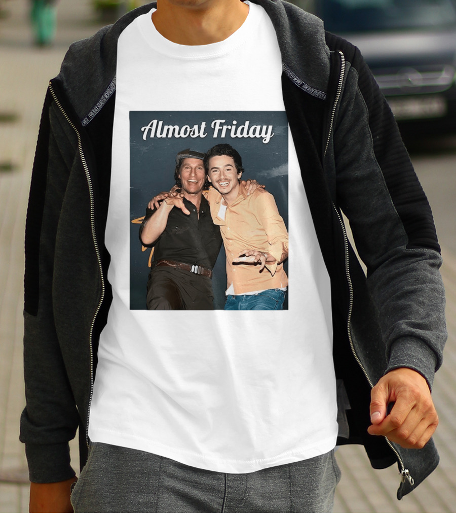 Almost Friday Chalamet McConaughey Smiling Duo T-Shirt