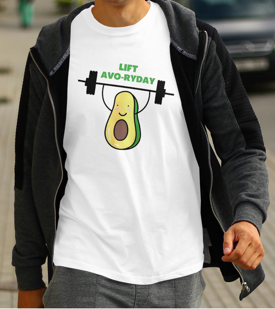 Lift Avo Ryday Avocado Weightlifting Workout Cute Fitness T-Shirt