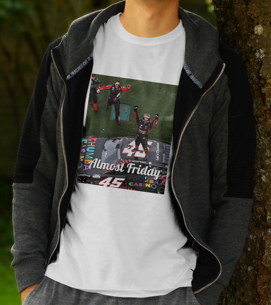 Tyler Reddick 45 NASCAR Daytona 500 Celebration Almost Friday T-Shirt