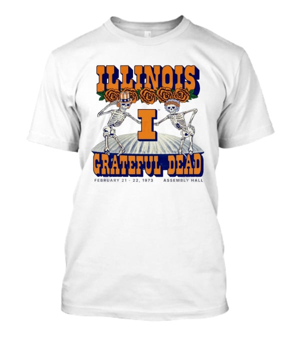 Illinois Grateful Dead February 21 23 1973 Assembly Hall Skeletons And Roses T-Shirt