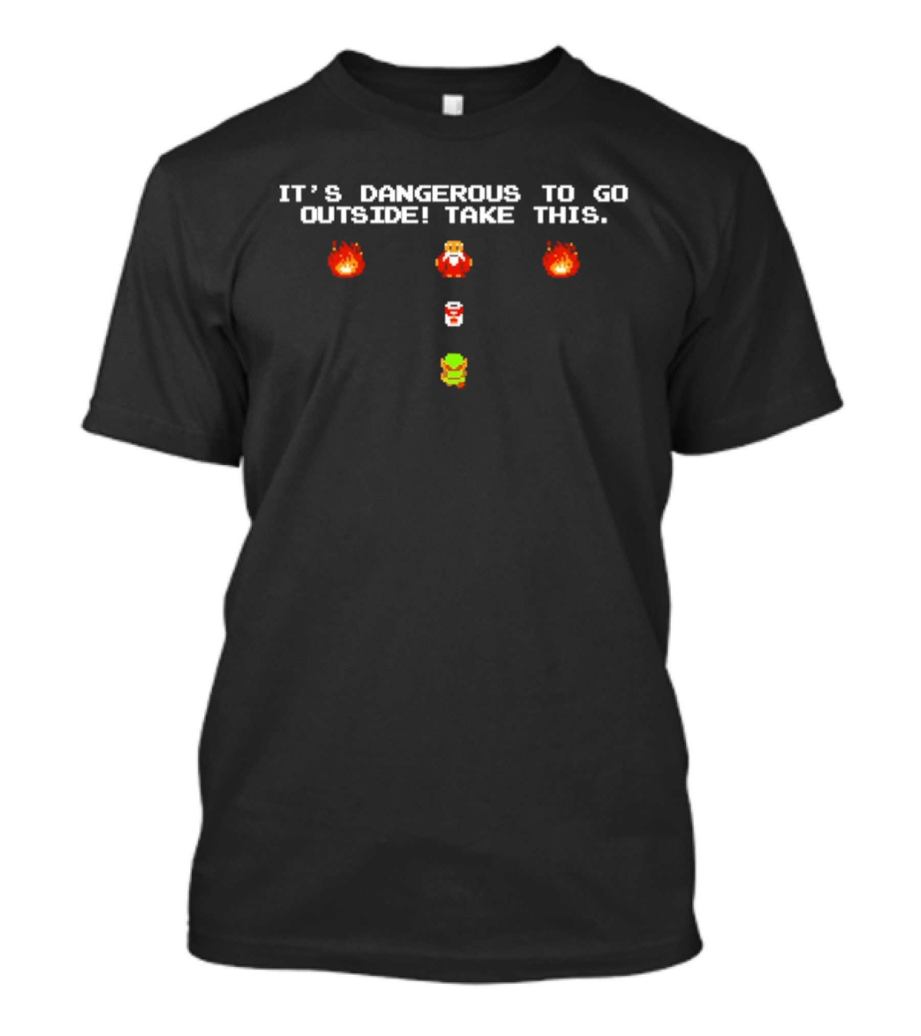 It's Dangerous To Go Outside Take This Pixel Art Gamer Nostalgia T-Shirt