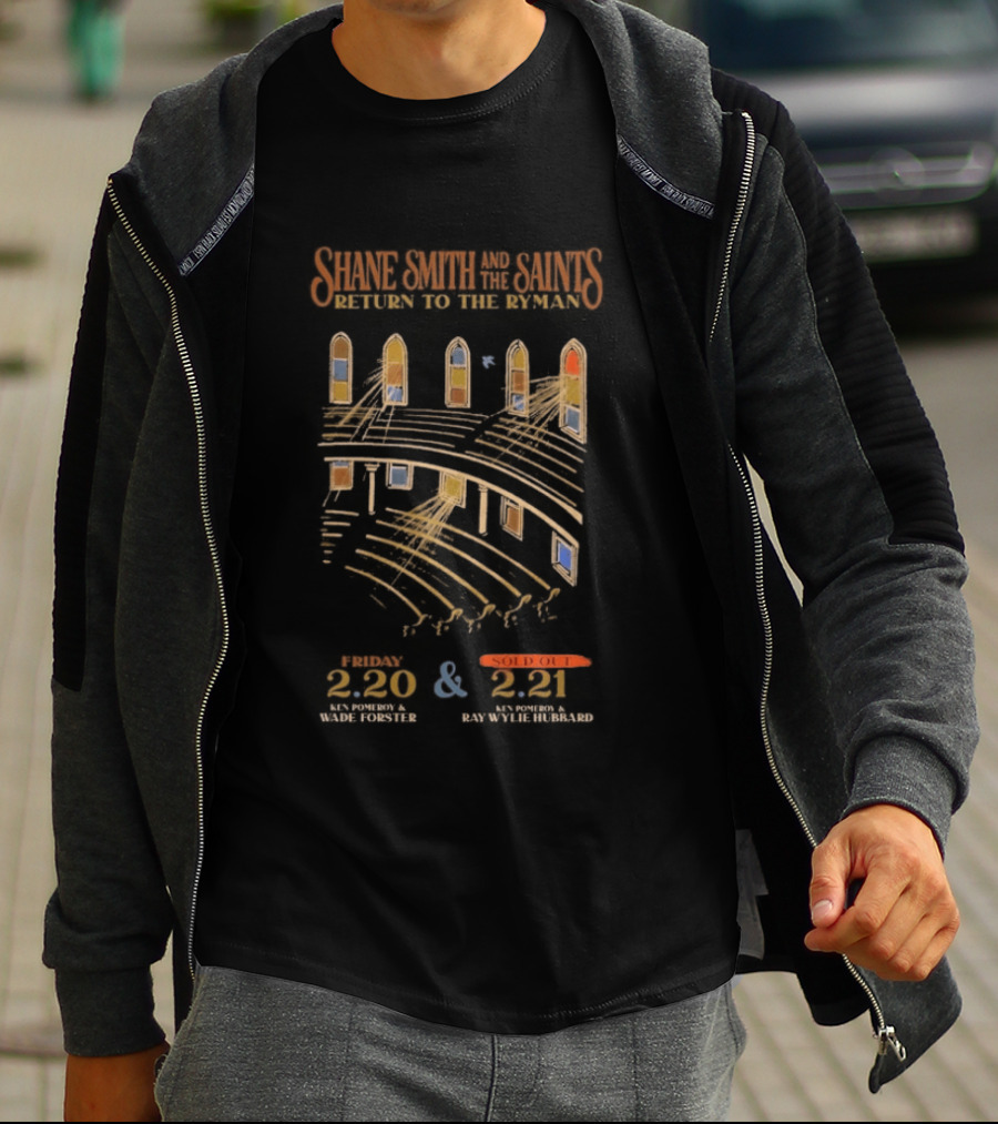 Shane Smith And The Saints Return To The Ryman Feb 20 And 21 2026 Sold Out T-Shirt