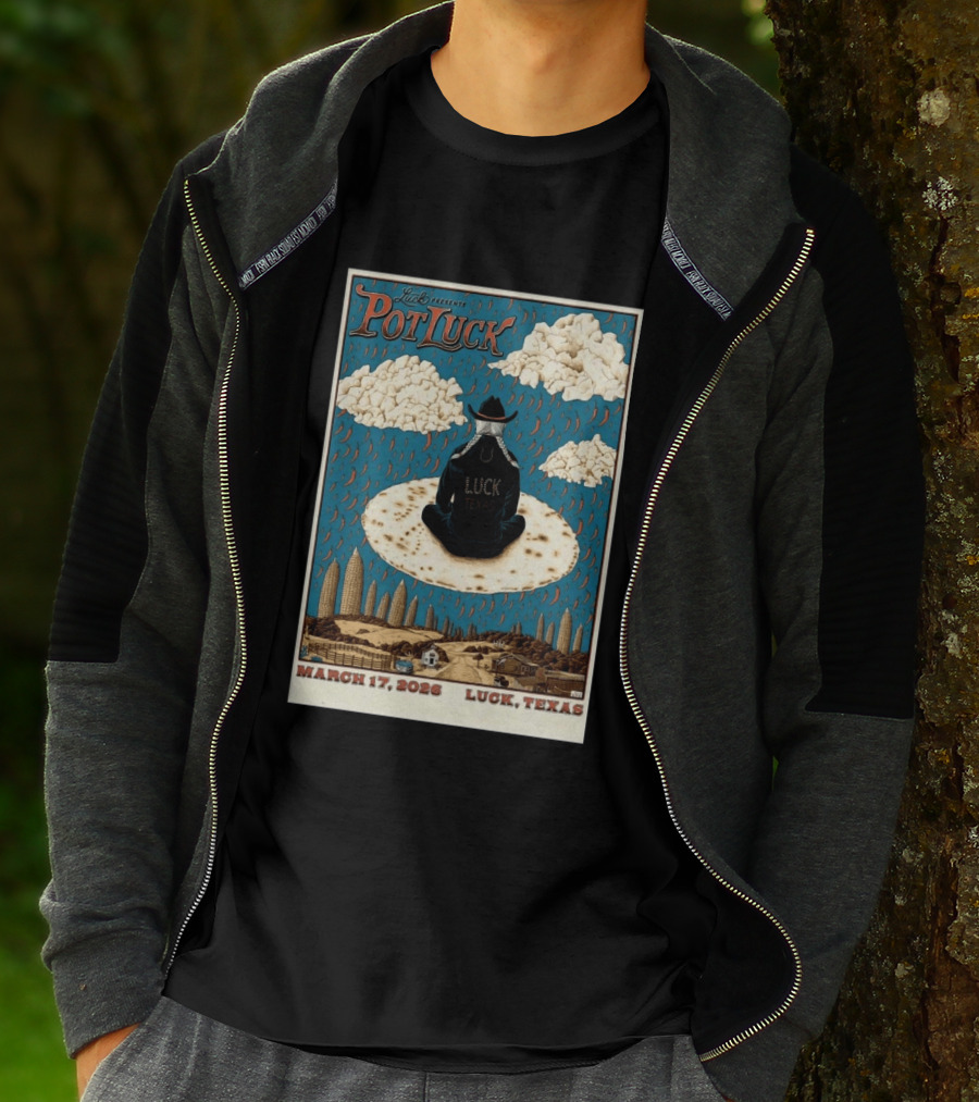 Luck Presents Pot Luck March 17 2026 Luck Texas T-Shirt