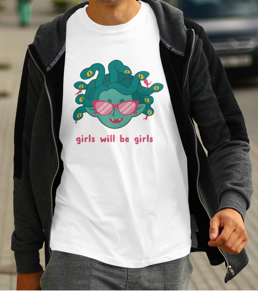 Green Medusa Head Pink Glasses Girls Will Be Girls T-Shirt
