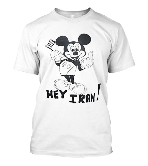 Hey Iran Mickey Mouse T-Shirt