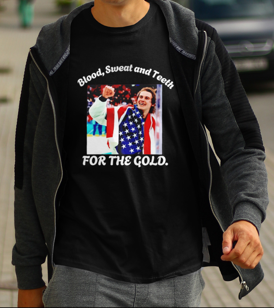 Blood Sweat And Teeth For The Gold USA Hockey T-Shirt