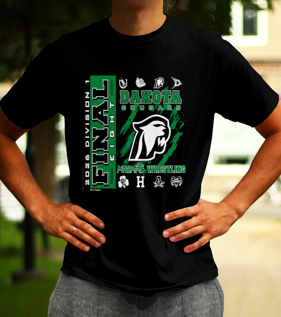 2026 Division 1 Final Eight MHSAA Wrestling Dakota Cougars T-Shirt