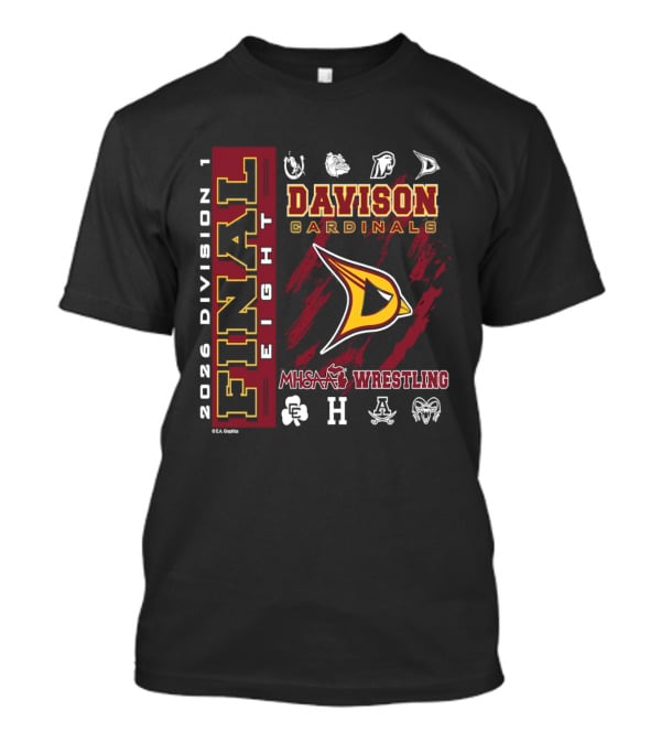Davison Cardinals 2026 Division 1 Final Eight MHSAA Wrestling T-Shirt