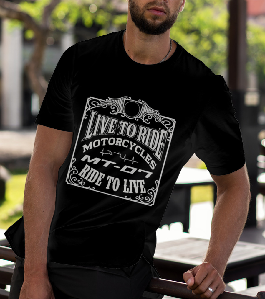 Live To Ride MT 07 Motorcycles Ride To Live Heatbeat T-Shirt