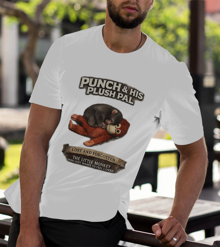 Punch And His Plush Pal Lost And Forgotten The Little Monkey Who Just Wants To Feel Loved T-Shirt