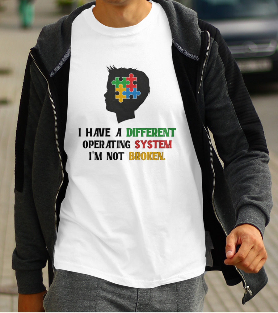 I Have A Different Operating System I'm Not Broken Autism Awareness Puzzle T-Shirt