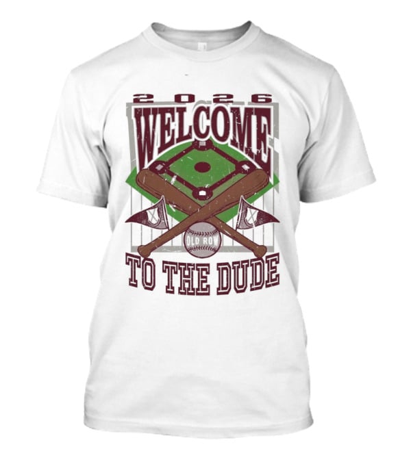 MSU Bulldogs Welcome To The Dude Baseball Stadium 2026 T-Shirt