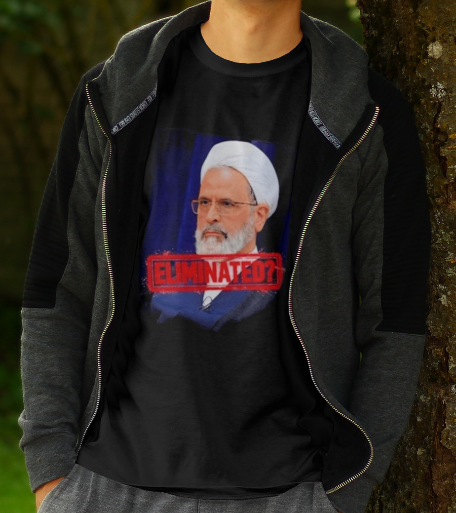 Ayatollah Alireza Arafi Eliminated? T-Shirt