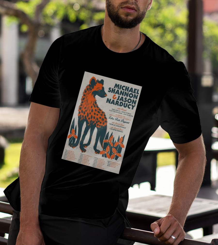 Michael Shannon Jason Narducy Friends Lifes Rich Pageant Tour 40th Anniversary Featuring Bobcat Goldthwait Eugene Mirman T-Shirt