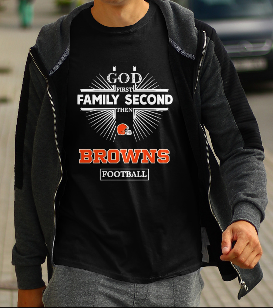Cleveland Browns God First Family Second Then Browns Football Helmet T-Shirt