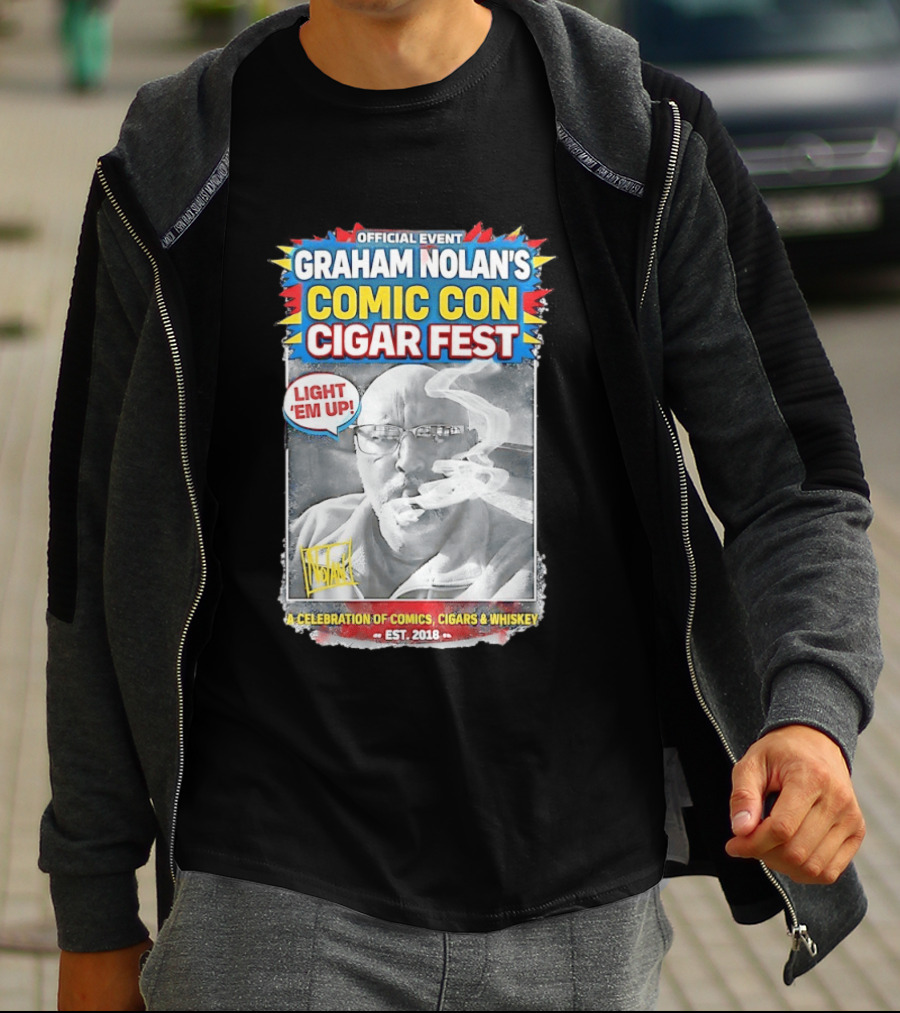 Official Event Graham Nolan's Comic Con Cigar Fest Light 'Em Up Celebration Of Comics Cigars Whiskey Est. 2018 T-Shirt