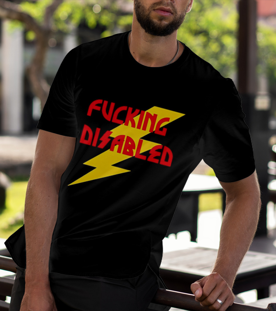 Fcking Disabled Lightning Bolt T-Shirt