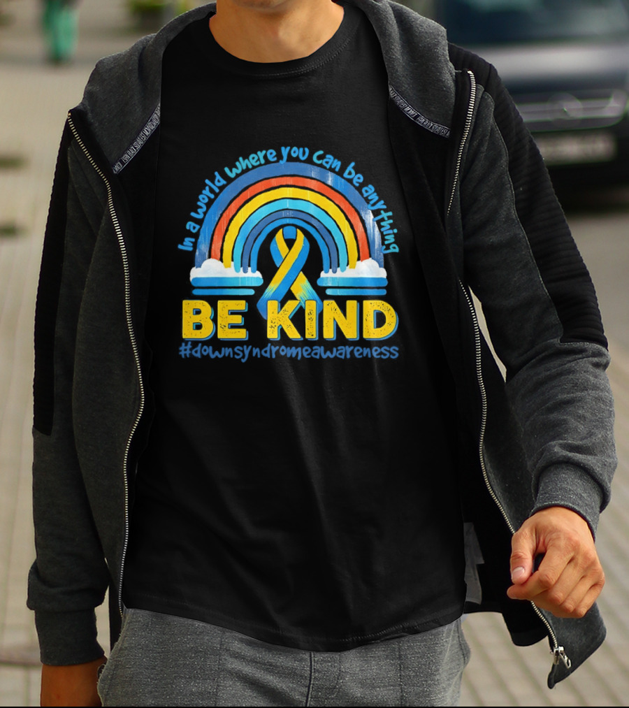 In A World Where You Can Be Anything Be Kind Autism Awareness Rainbow Ribbon T-Shirt