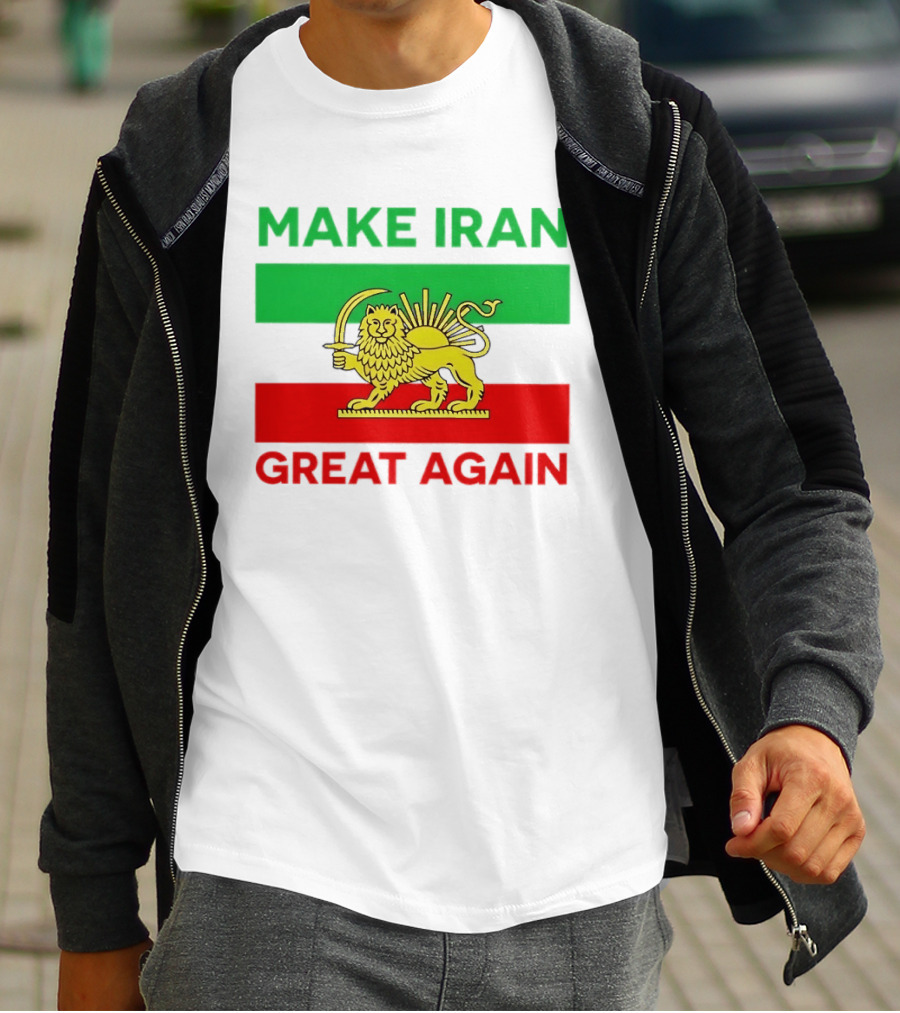Make Iran Great Again Lion And Sun Symbol 2026 Free Iran T-Shirt