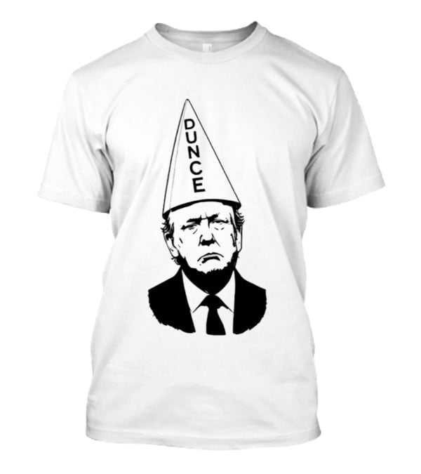 Trump Dunce 2026 T-Shirt