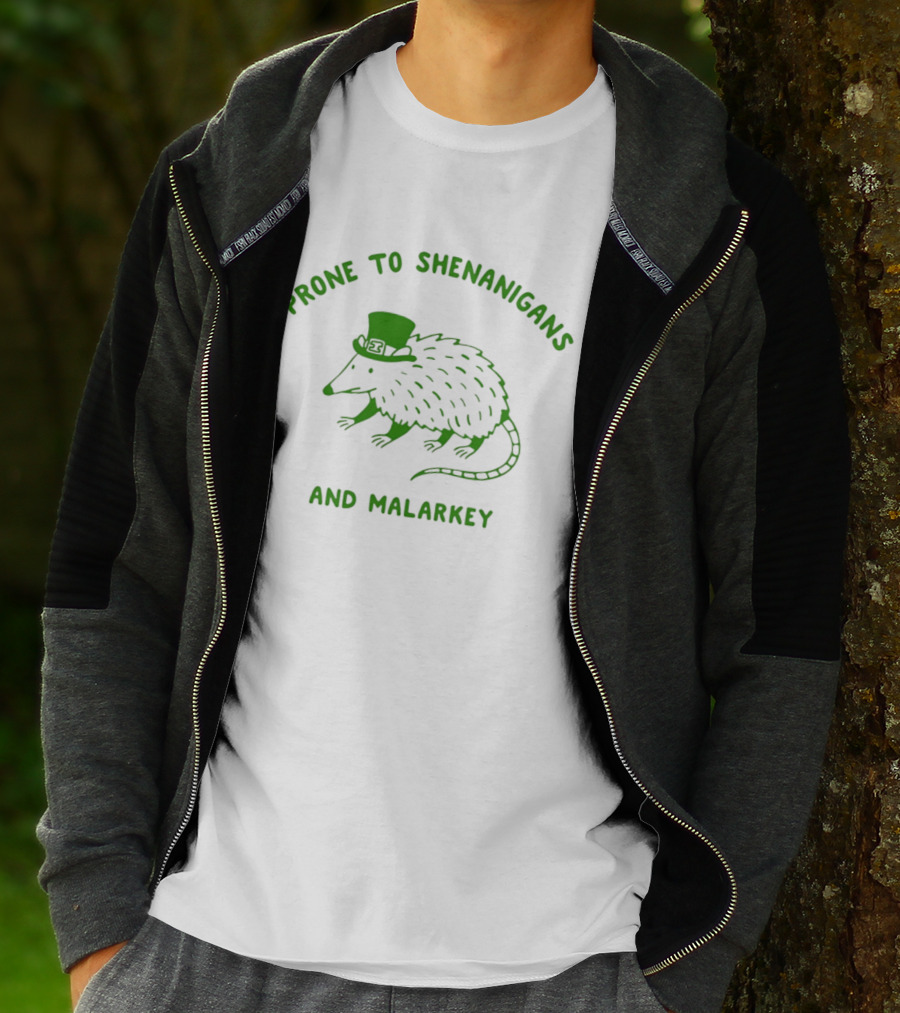 Prone To Shenanigans And Malarkey 2026 St Patrick's Day Humor With Leprechaun Hat Wearing Possum T-Shirt