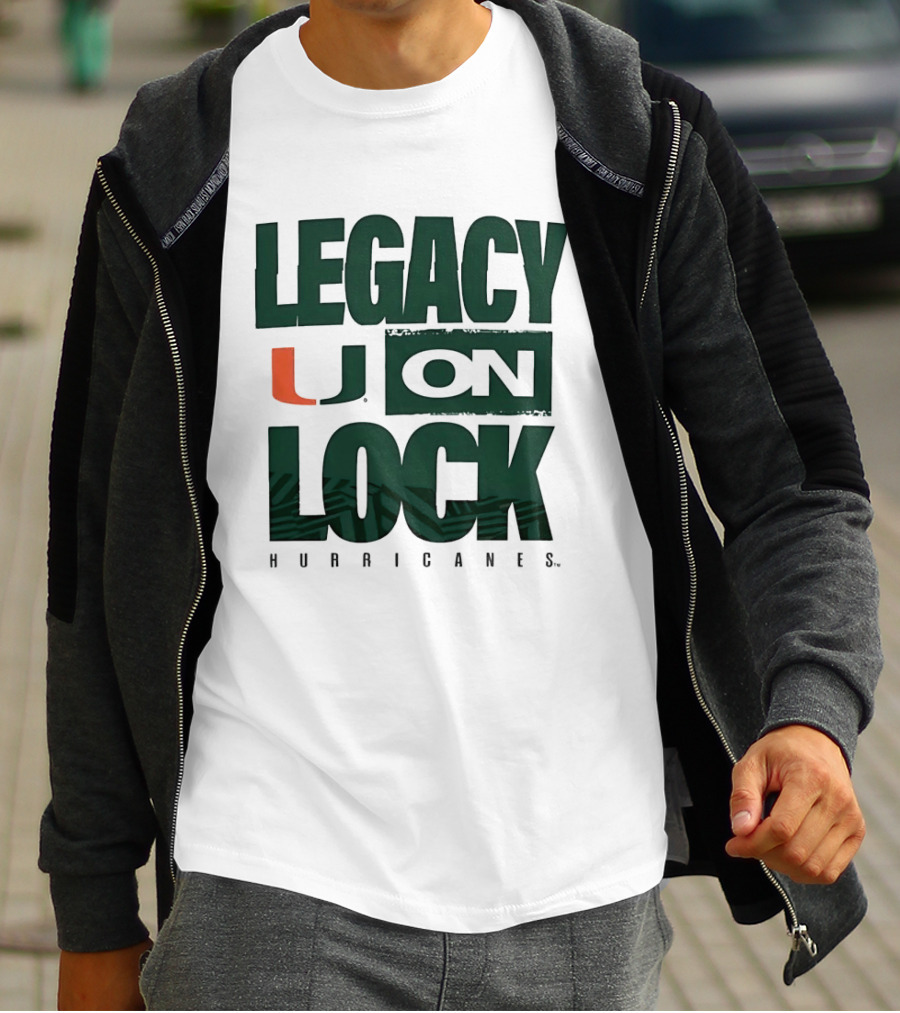 Legacy U On Lock Miami Hurricanes T-Shirt
